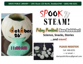 SpookN' STEAM! Science, snacks, stories, and scares!
